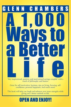 A 1,000 Ways to a Better Life