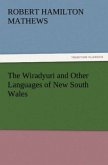 The Wiradyuri and Other Languages of New South Wales