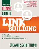 Ultimate Guide to Link Building Ultimate Guide to Link Building