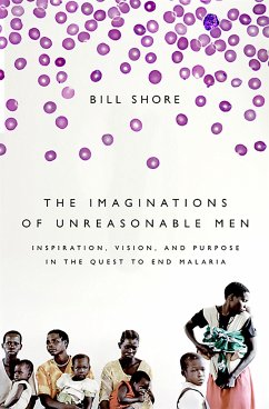 The Imaginations of Unreasonable Men - Shore, Bill
