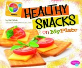 Healthy Snacks on MyPlate