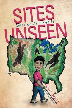 Sites Unseen - Walker, Laura E.