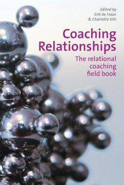Coaching Relationships - De Haan, Erik & Sills, Charlotte