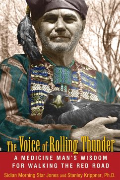The Voice of Rolling Thunder - Jones, Sidian Morning Star; Krippner, Stanley