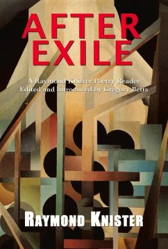 After Exile: A Raymond Knister Reader - Knister, Raymond