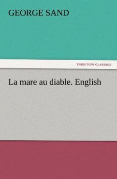 La mare au diable. English - Sand, George