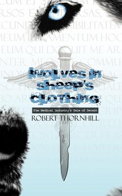 Wolves in Sheep's Clothing - Thornhill, Robert