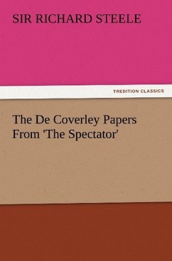 The De Coverley Papers From 'The Spectator'