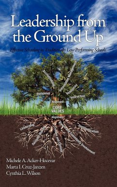 Leadership from the Ground Up - Acker-Hocevar, Michele