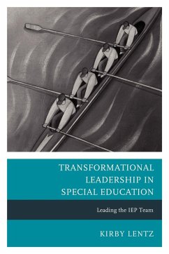 Transformational Leadership in Special Education - Lentz, Kirby