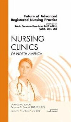 Cover Future of Advanced Registered Nursing Practice, an Issue of Nursing Clinics