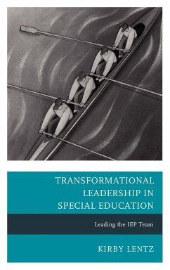 Transformational Leadership in Special Education - Lentz, Kirby