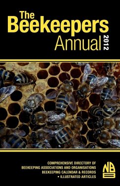 The Beekeepers Annual 2012 - Phipps, John