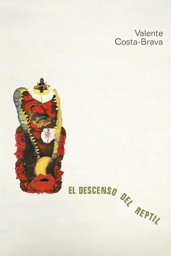 El Descenso del Reptil - Costa-Brava, Valente