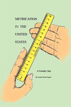 METRICATION IN THE UNITED STATES - Speed, Lynne Ocone