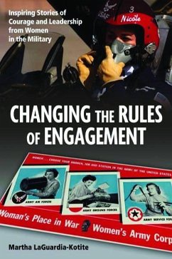 Changing the Rules of Engagement - Laguardia-Kotite, Martha