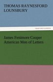 James Fenimore Cooper American Men of Letters