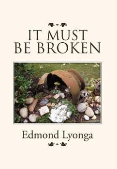 It Must Be Broken - Lyonga, Edmond