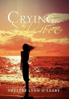 Crying in Silence - O'Leary, Shelley Lynn