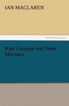 Kate Carnegie and Those Ministers - Maclaren, Ian