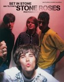 Set in Stone - Ian Tilton's Stone Roses Photographs