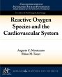 Reactive Oxygen Species and the... - Bild 1