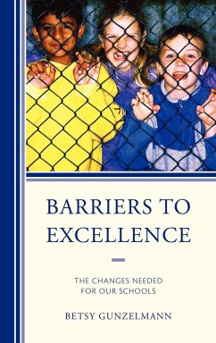 Barriers to Excellence - Gunzelmann, Betsy