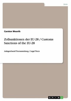 Zollsanktionen der EU-28 / Customs Sanctions of the EU-28 - Weerth, Carsten