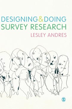Designing and Doing Survey Research - Andres, Lesley