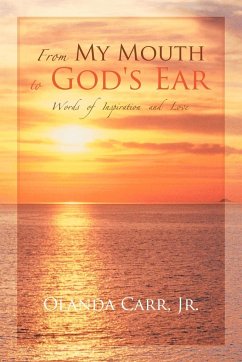 From My Mouth to God's Ear - Carr Jr., Olanda