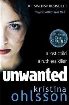 Unwanted - Ohlsson, Kristina