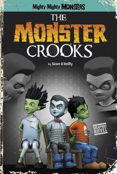 The Monster Crooks - O'Reilly, Sean