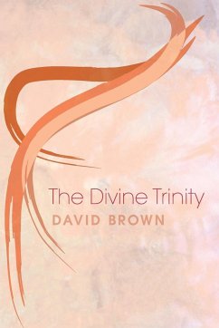 The Divine Trinity - Brown, David
