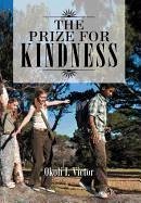 The Prize for Kindness - Victor, Okoli I.