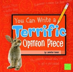 You Can Write a Terrific Opinion Piece - Fandel, Jennifer