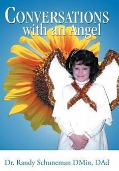 Conversations with an Angel - Schuneman, Randy