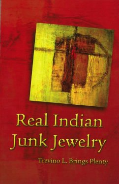 Real Indian Junk Jewelry - Brings Plenty, Trevino L