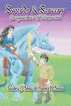 Swords and Sorcery - Shea, Sandra J.; Shea, James K.
