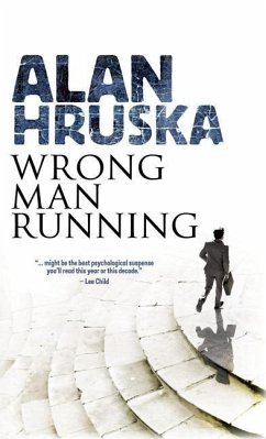 Wrong Man Running - Hruska, Alan