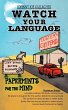 Watch Your Language - Bild 1