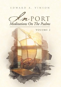 In Port - Meditations On The Psalms - Vinson, Edward A.