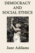 Democracy and Social Ethics - Bild 1