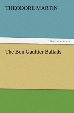 The Bon Gaultier Ballads - Martin, Theodore