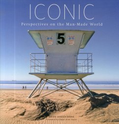 Iconic: Perspectives on the Man-Made World - Brink, Brian Vanden