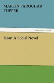 Heart A Social Novel