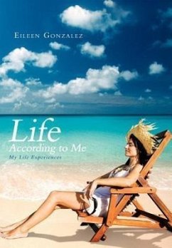 Life According to Me - Gonzalez, Eileen