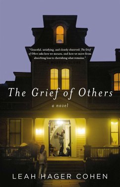 The Grief of Others - Cohen, Leah Hager