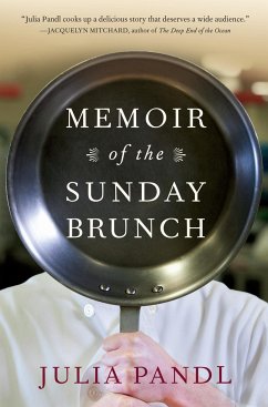 Memoir of the Sunday Brunch - Pandl, Julia