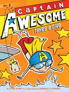 Captain Awesome Takes a Dive - Kirby, Stan