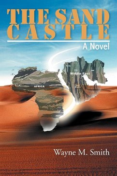 The Sand Castle - Smith, Wayne M.